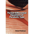 Partial Differential Equations of Parabolic Type - Paperback