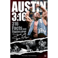 Austin 3:16: 316 Facts and Stories about Stone Cold Steve Austin - Paperback