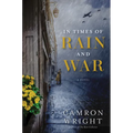 In Times of Rain and War - Hardcover