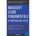 Azure: Microsoft Azure Fundamentals (AZ-900) Practice Tests - Paperback