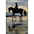The Horsewoman - Hardcover