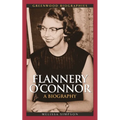Flannery O'Connor: A Biography - Hardcover