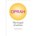 Oprah: The Gospel of an Icon - Paperback