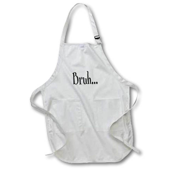Apron - Image of Word Bruh – Slang