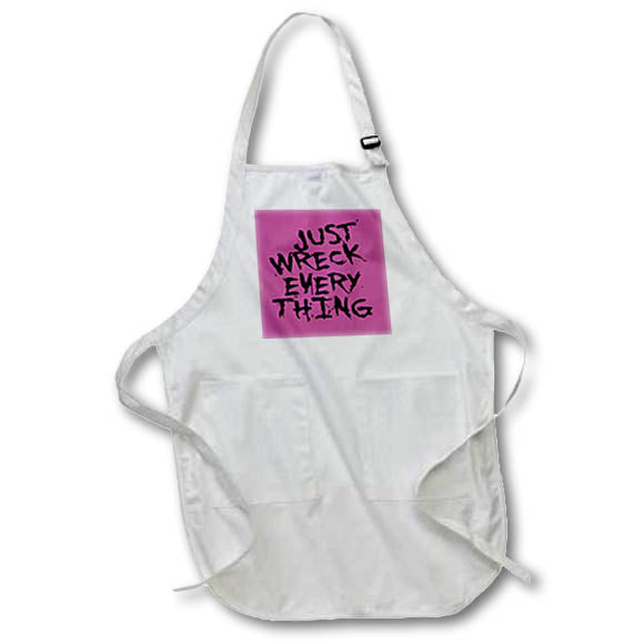 Apron - Just Wreck Everything Black Grunge Grafitti Typography - Urban Art