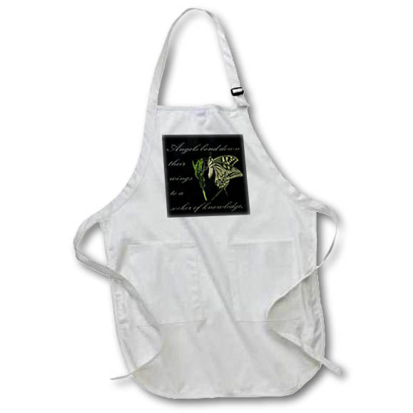 Apron - Angels Bend Down Their Wings To A Seeker Of Knowledge Quote - Knowledge