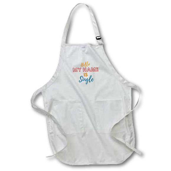 Apron - Creative Quotes about Single 3dRose- Quotes for Single
