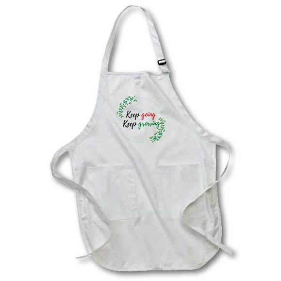 Apron - Positive Text of Keep Going,Keep Growing 3dRose- Inspirational Quotes