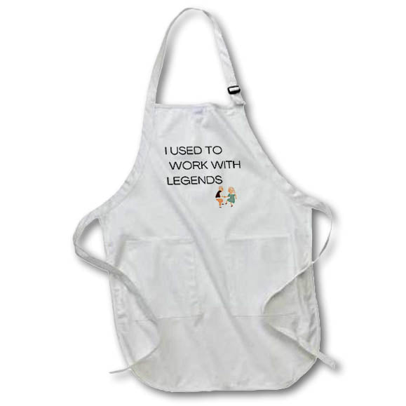 Apron - I used to work with legends Retirement and Celebration - TEXT