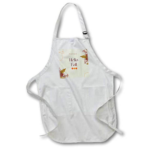 Apron - Please be great. Hello Fall Fall TEXT
