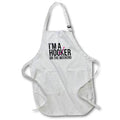 Apron - I am a Hooker on the Weekend Funny Quote