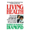 Living Health - Hardcover