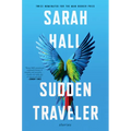 Sudden Traveler: Stories - Paperback