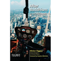 After Buddhism: A Workbook - Paperback
