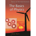 The Basics of Physics - Hardcover