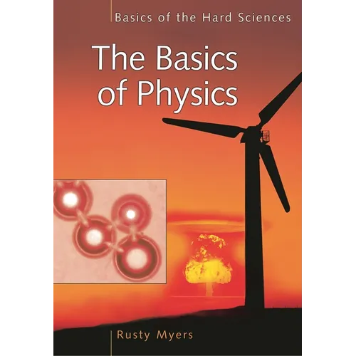 The Basics of Physics - Hardcover
