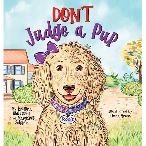 Don't Judge a Pup - Hardcover