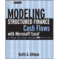 Modeling Structured Finance Cash Flows with Microsoft Excel: A Step-By-Step Guide - Paperback