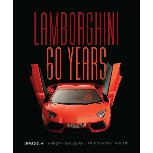 Lamborghini 60 Years: 60 Years - Hardcover