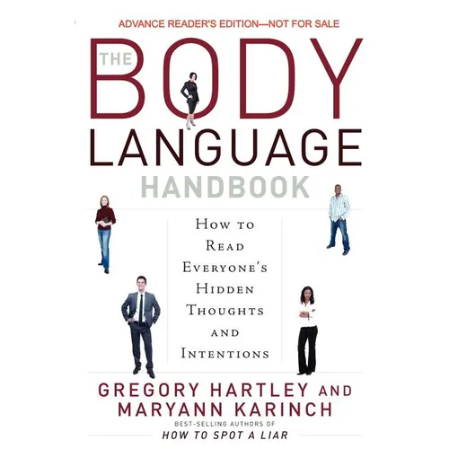 The Body Language Handbook: How to Read Everyone's Hidden Thoughts and Intentions - Paperback
