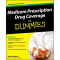 Medicare Prescription Drug Coverage for Dummies - Paperback