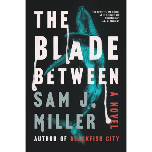 The Blade Between - Paperback