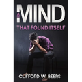 A Mind that Found Itself - Paperback