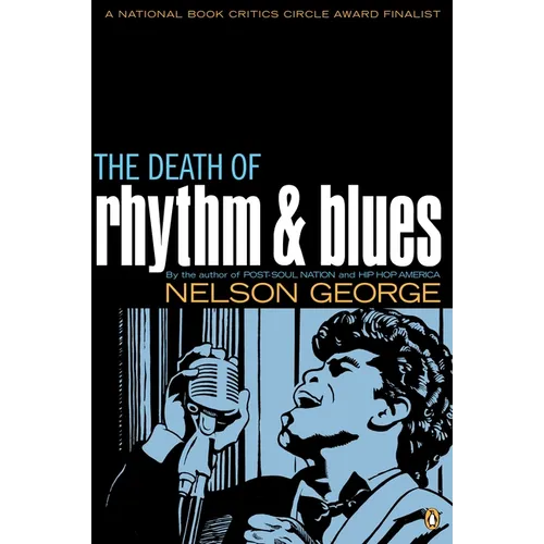 The Death of Rhythm and Blues - Paperback