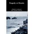 Tragedy at Honda - Hardcover