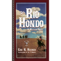 Del Rio Hondo: A Western Novel - Paperback