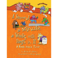A Second, a Minute, a Week with Days in It: A Book about Time - Paperback