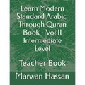 Learn Modern Standard Arabic- Teacher Book: Answers Key - Paperback