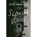Slonim Woods 9: A Memoir - Hardcover