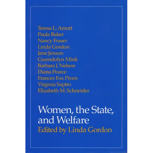 Women, the State, and Welfare - Paperback