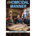A Homicidal Manner - Paperback