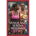 Venus and Serena Williams: A Biography - Hardcover