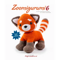 Zoomigurumi 6: 15 Cute Amigurumi Patterns by 15 Great Designers - Paperback