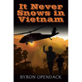 It Never Snows In Vietnam - Paperback