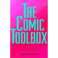 The Comic Toolbox How to Be Funny Even If You're Not - Paperback