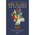 Sor Juana En La Cocina - Paperback