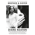 Brother & Sister: A Memoir - Paperback