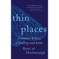Thin Places - Paperback