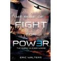 The Rule of Three: Fight for Power - Hardcover
