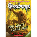 You Can't Scare Me! (Classic Goosebumps #17): Volume 17 - Paperback