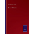 Sinai and Palestine - Paperback