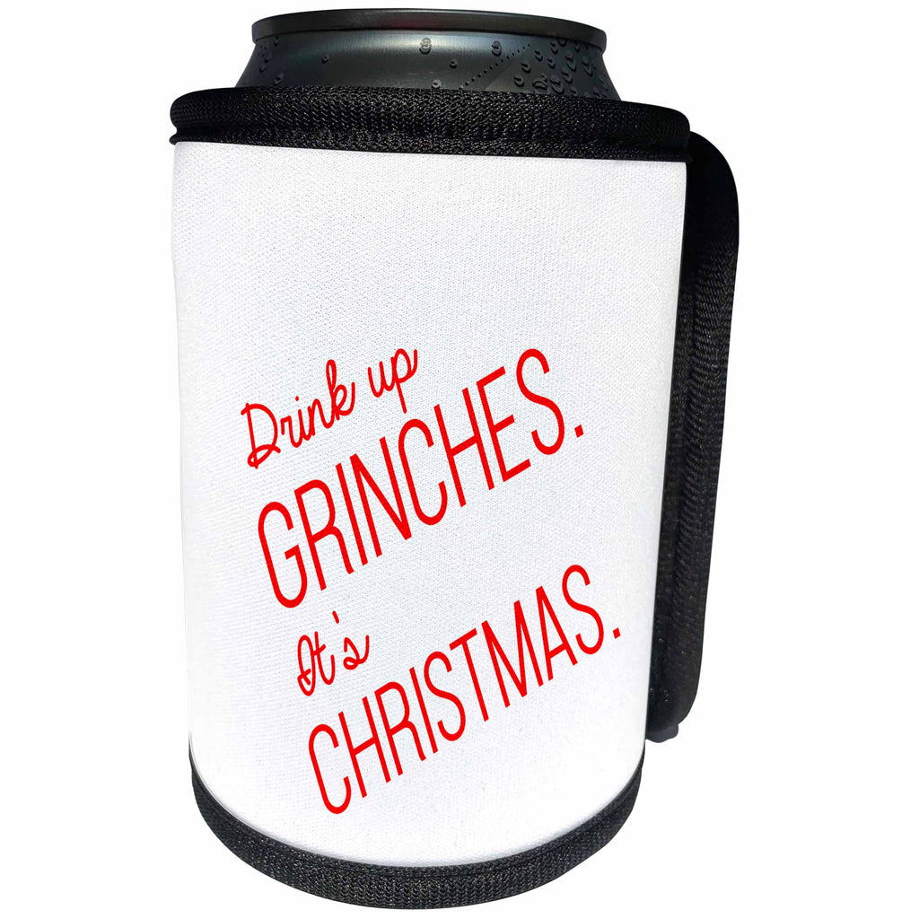 3dRose Tory Anne Collections Quotes - Drink Up Ginches Its Christmas Time - Can Cooler Bottle Wrap (cc_300982)