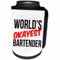 3dRose Worlds Okayest - Worlds Okayest Bartender - Can Cooler Bottle Wrap (cc-384537)