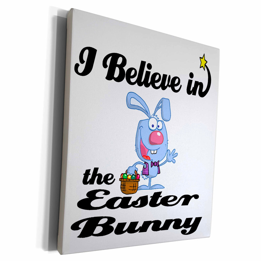 3dRose I Believe In Easter Bunny - Museum Grade Canvas Wrap (cw_105135)