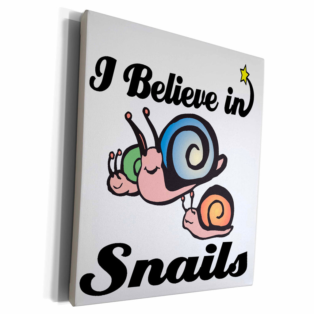 3dRose I Believe In Snails - Museum Grade Canvas Wrap (cw_105554)