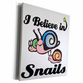 3dRose I Believe In Snails - Museum Grade Canvas Wrap (cw_105554)